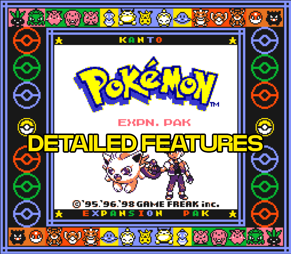 Kanto Expansion Pak Detailed Features
