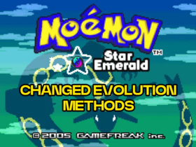 Moemon Star Emerald Changed Evolution Methods