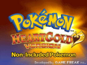 Pokemon HeartGold Generations Non-Included Pokemon List