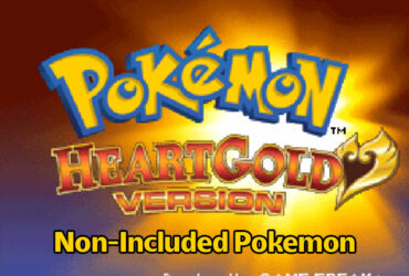 Pokemon HeartGold Generations Non-Included Pokemon List